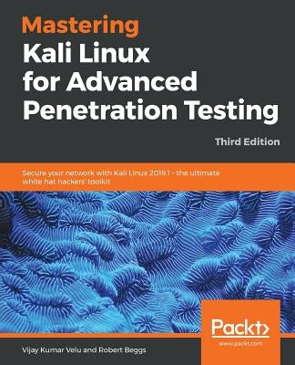 Paperback book titled "Mastering Kali Linux for Advanced Penetration Testing" by Packt Publishing, featuring a cover with Kali Linux branding.