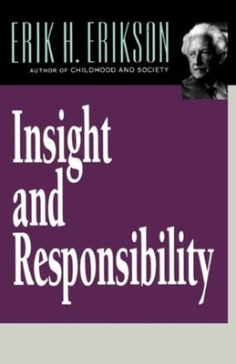 Insight and Responsibility Paperback W. W. Norton & Company