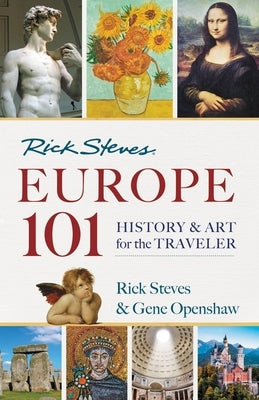 Paperback book titled "Rick Steves' Europe 101: History and Art for the Traveler" with a colorful cover featuring European landmarks.