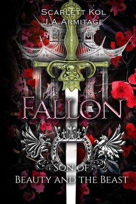 Fallon: Son of Beauty and the Beast Paperback Enchanted Quill Press
