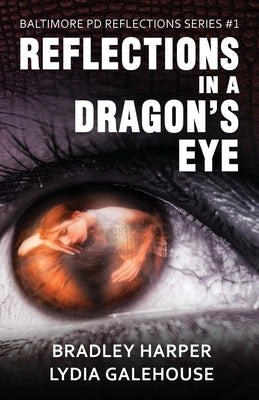 Reflections in a Dragon's Eye Paperback Papillon Du Pere Publishing