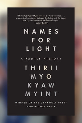 Paperback copy of "Names for Light: A Family History" by Graywolf Press, featuring a book cover with abstract artwork.