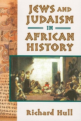 Jews and Judaism in African History Paperback Markus Wiener Publishers