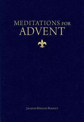 Meditations for Advent Paperback Sophia Institute Press