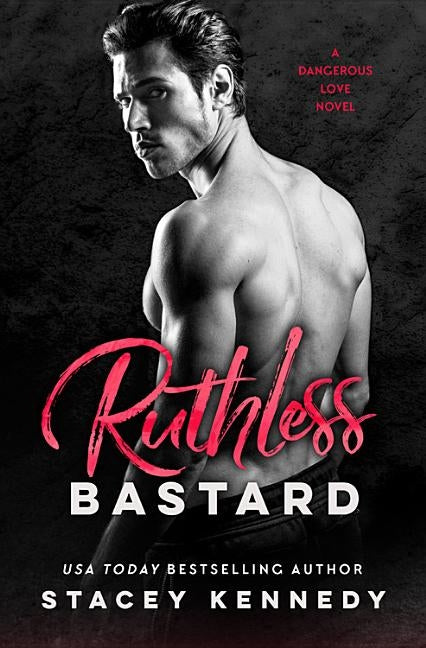 Ruthless Bastard Paperback Forever Yours