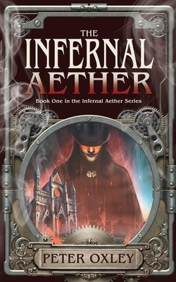 The Infernal Aether Paperback Burning Chair Limited