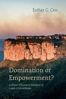 Domination or Empowerment? Paperback Pickwick Publications