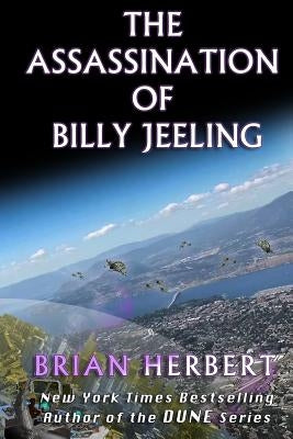 The Assassination of Billy Jeeling Paperback Reanimus, LLC