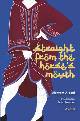 Straight from the Horse's Mouth Paperback Other Press (NY)