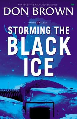 Storming the Black Ice Paperback Zondervan