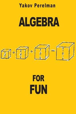 Algebra for Fun Paperback Prodinnova
