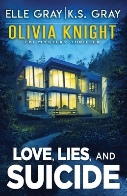 Love, Lies, and Suicide Paperback Independently Published