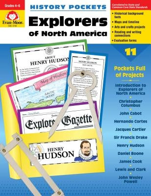 Explorers N. America Grade 4-6+ Paperback Evan-Moor Educational Publishers