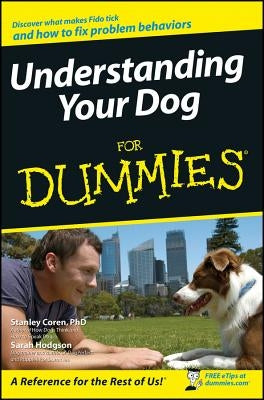 Understanding Your Dog for Dummies Paperback For Dummies
