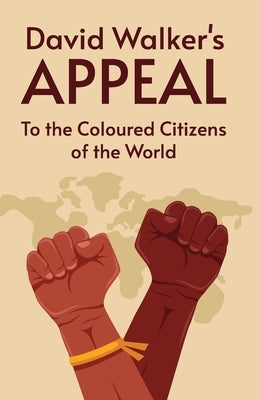 David Walker's Appeal Paperback Lushena Books