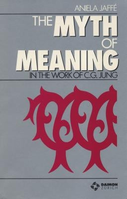 Myth of Meaning Paperback Daimon