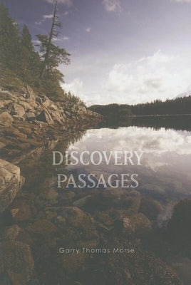 Discovery Passages by Morse, Garry Thomas