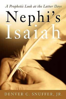 Nephi's Isaiah Paperback Mill Creek Press, LLC