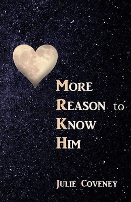 Mrkh: More Reason to Know Him Paperback Independently Published