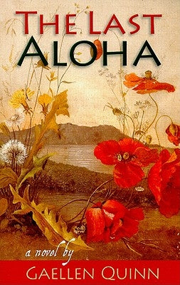 The Last Aloha Paperback Lost Coast Press
