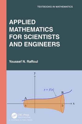 Applied Mathematics for Scientists and Engineers Paperback CRC Press