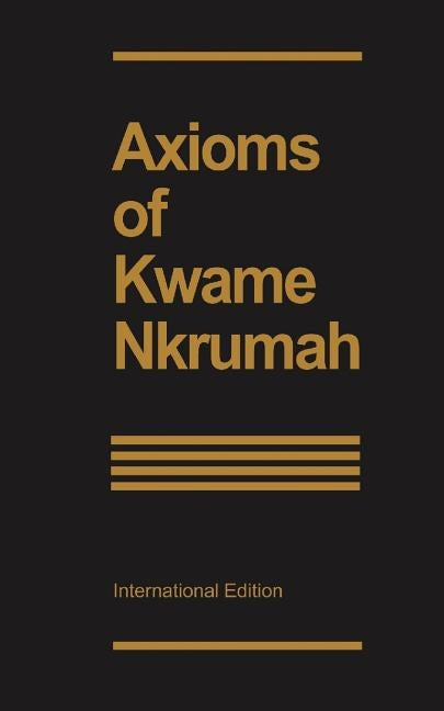 Axioms of Kwame Nkrumah Paperback Panaf