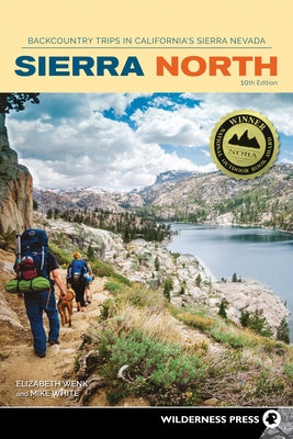 Sierra North: Backcountry Trips in California's Sierra Nevada Paperback Wilderness Press