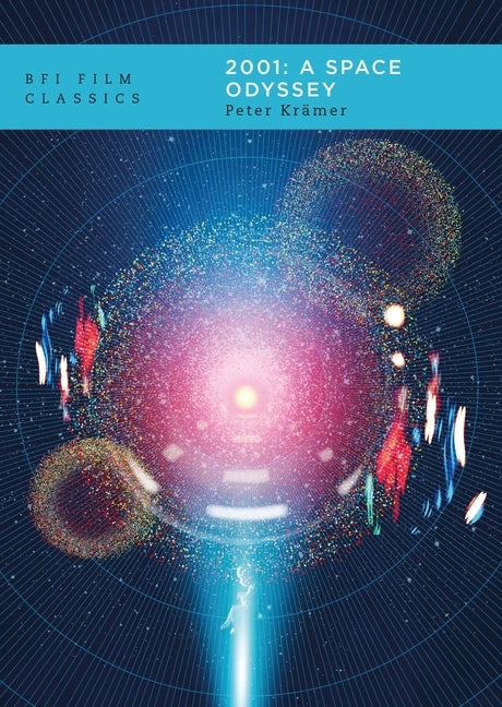 2001: A Space Odyssey by Krämer, Peter