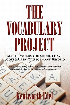 The Vocabulary Project by Edel, Kentworth M.