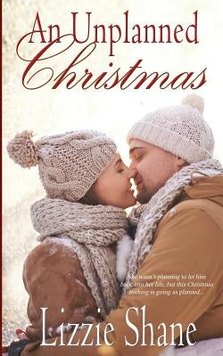 An Unplanned Christmas Paperback Independently Published