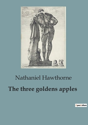 The three goldens apples Paperback Culturea
