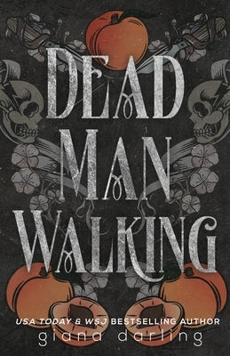 Dead Man Walking Paperback Giana Darling Publishing