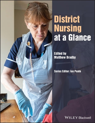 District Nursing at a Glance Paperback Wiley-Blackwell