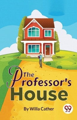 The Professor's House Paperback Double 9 Booksllp