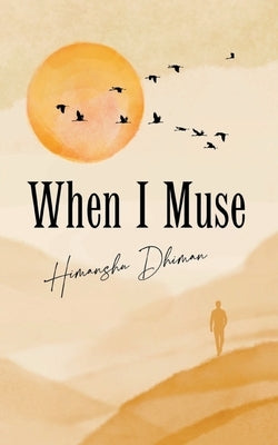 When I Muse Paperback Libresco Feeds Private Limited