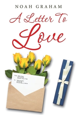 A Letter to Love Paperback Authorhouse