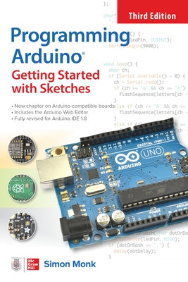 Paperback book titled "Programming Arduino: Getting Started with Sketches, Third Edition" by McGraw Hill Tab, showing the cover and title.