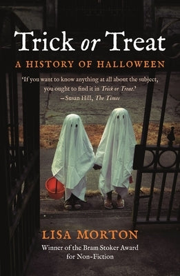 Trick or Treat: A History of Halloween Paperback Reaktion Books