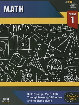 Core Skills Mathematics Workbook Grade 1 Paperback Steck Vaughn School Supply