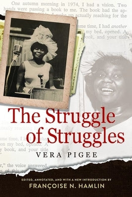 The Struggle of Struggles Paperback University Press of Mississippi