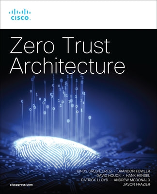 Zero Trust Architecture Paperback Cisco Press