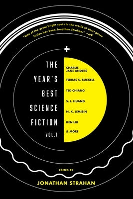 The Year's Best Science Fiction Vol. 1: The Saga Anthology of Science Fiction 2020 Paperback Gallery / Saga Press