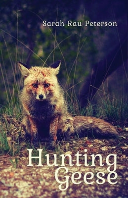 Hunting Geese Paperback Unsolicited Press