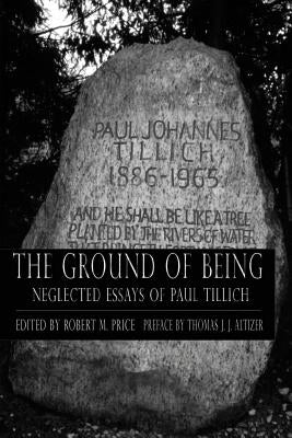 Ground of Being: Neglected Essays of Paul Tillich Paperback Mindvendor