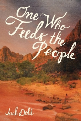 One Who Feeds the People Paperback Authorhouse