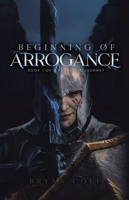 Beginning of Arrogance Paperback Tellwell Talent
