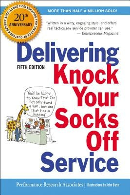 Delivering Knock Your Socks Off Service Paperback Amacom