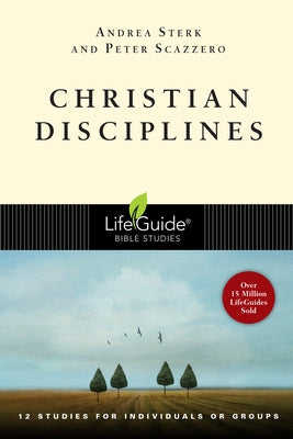 Christian Disciplines Paperback IVP Bible Studies