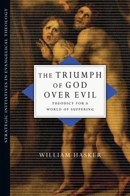 The Triumph of God Over Evil Paperback IVP Academic
