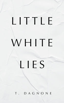 Little White Lies Paperback Palmetto Publishing